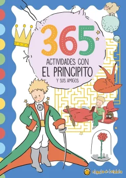 365 ACTIVIDADES CON EL PRINCIPITO Y SUS