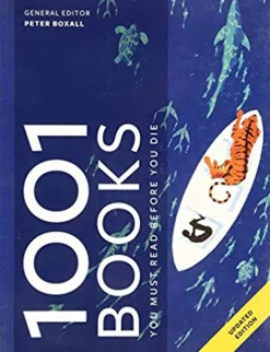 1001 BOOKS YOU MUST READ BEFORE YOU DIE