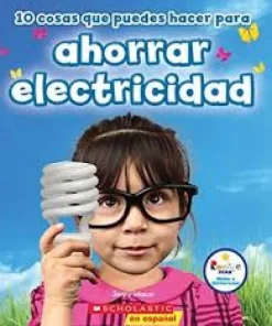 10 COSAS QUE PUEDES HACER PARA AHORRAR ELECTRICIDAD