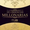 101 CREENCIAS MILLONARIAS.