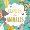 26 CUENTOS DE ANIMALES