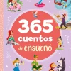 365 CUENTOS DE ENSUEÑO