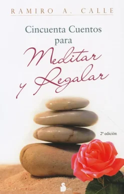 50 CUENTOS PARA MEDITAR Y REGALAR