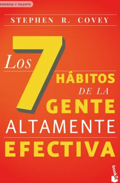 7 HABITOS DE LA GENTE ALTAMENTE EFECTIVA