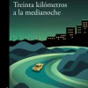 30 KM A LA MEDIANOCHE