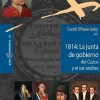 1814: LA JUNTA DE GOBIERNO DEL CUZCO Y EL SUR ANDINO
