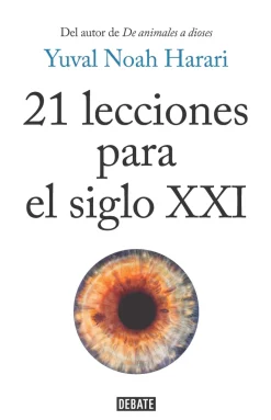 21 LECCIONES PARA EL SIGLO XXI
