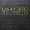 12 LEYES DE LA NEGOCIACION, LAS