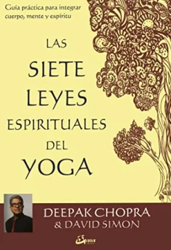 7 LEYES ESPIRITUALES DEL YOGA