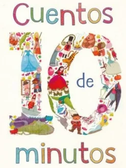 384 PAGINAS: CUENTOS DE 10 MINUTOS