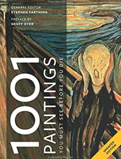 1001 PAINTINGS YOU MUST SEE BEFORE YOU DIE