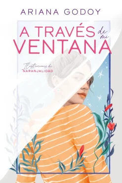 A TRAVES DE MI VENTANA ED. ILUSTRADA TAP