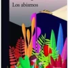ABISMOS, LOS (PREMIO ALFAGUARA 2021)