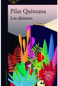ABISMOS, LOS (PREMIO ALFAGUARA 2021)