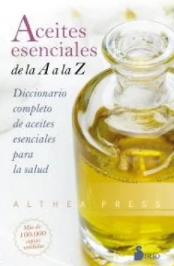 ACEITES ESENCIALES DE LA A A LA Z