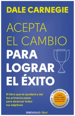 ACEPTA EL CAMBIO PARA LOGRAR EL EXITO