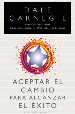 ACEPTAR EL CAMBIO PARA ALCANZAR EL EXITO