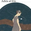 ADIÓS AL FRÍO