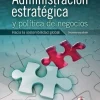 ADMINISTRACION ESTRATEGICA Y POLITICA DE NEGOCIOS