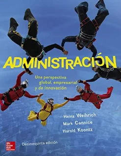 ADMINISTRACION UNA PERSPECTIVA GLOBAL 15ED.