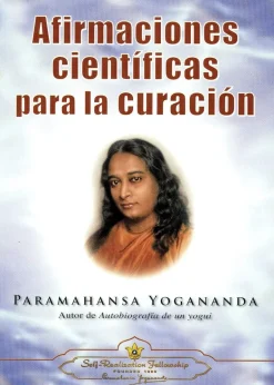 AFIRMACIONES CIENTIFICAS PARA LA CURACION