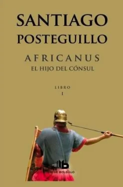 AFRICANUS. EL HIJO DEL CONSUL