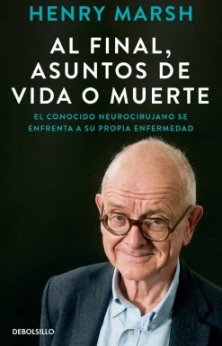 AL FINAL, ASUNTOS DE VIDA O MUERTE