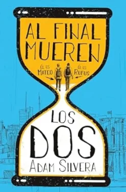 AL FINAL MUEREN LOS DOS