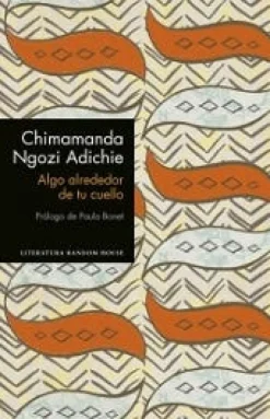 ALGO ALREDEDOR DE TU CUELLO (EDICIÓN ESPECIAL LIMITADA)