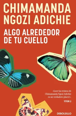 ALGO ALREDEDOR DE TU CUELLO (CUENTOS)