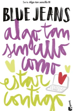 ALGO TAN SENCILLO COMO ESTAR CONTIGO