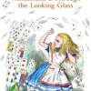 ALICE´S ADVENTURES IN WONDERLAND & THROUGH THE LOOKING-GLASS