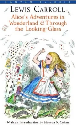 ALICE´S ADVENTURES IN WONDERLAND & THROUGH THE LOOKING-GLASS