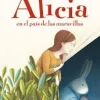 ALICIA EN EL PAIS DE LAS MARAVILLAS