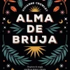 ALMA DE BRUJA
