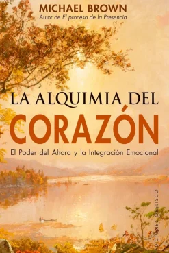 ALQUIMIA DEL CORAZON, LA