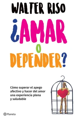 ¿AMAR O DEPENDER?