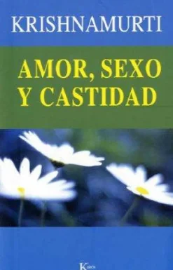 AMOR SEXO Y CASTIDAD