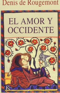 AMOR Y OCCIDENTE, EL