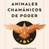 ANIMALES CHAMÁNICOS DE PODER