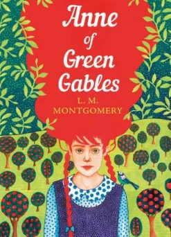 ANNE OF GREEN GABLES
