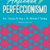 ANSIEDAD Y PERFECCIONISMO
