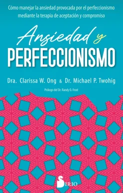 ANSIEDAD Y PERFECCIONISMO