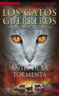 ANTES DE LA TORMENTA - LOS GATOS GUERREROS