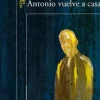 ANTONIO VUELVE A CASA