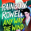 ANY WAY THE WIND BLOWS (SIMON SNOW 3)