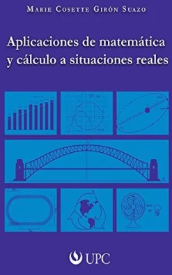 APLICACIONES DE MATEMATICA Y CALCULOS A SITUACIONES REALES