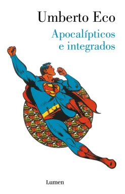 APOCALIPTICOS E INTEGRADOS