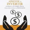 APRENDE A INVERTIR CON POCO O SIN NINGUN DINERO