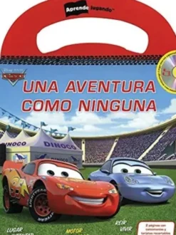APRENDE JUGANDO: CARS - UNA AVENTURA COMO NINGUNA C / AUDIO CD